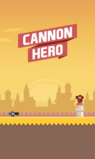 game pic for Cannon hero: Must die